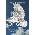 thumbnail image 1 of The Holy Spirit of God : Who Is He And What Does He Do? 13 Messages. (Paperback), 1 of 1