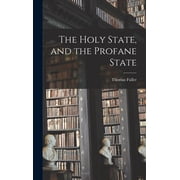 The Holy State, and the Profane State, Hardcover