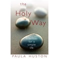 thumbnail image 1 of Pre-Owned The Holy Way: Practices for a Simple Life (Paperback) 082941441X 9780829414417, 1 of 1
