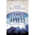 thumbnail image 1 of Pre-Owned The Holy Wild (Paperback) 1590524489 9781590524480, 1 of 1