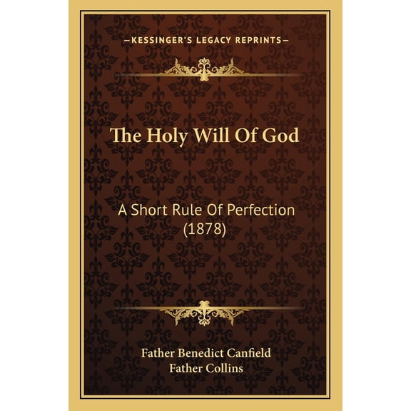The Holy Will Of God, (Paperback)