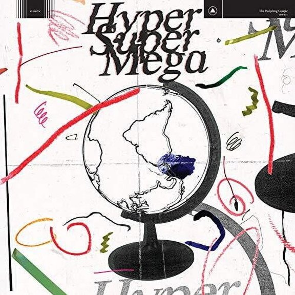 The Holydrug Couple - Hyper Super Mega - Music & Performance - Vinyl