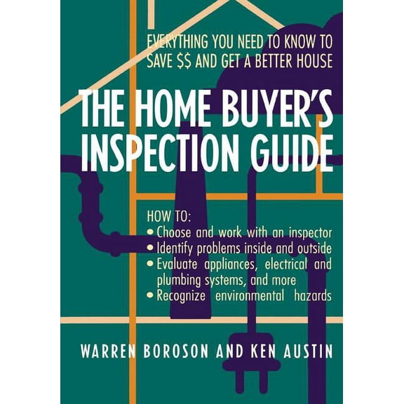 The Home Buyer's Inspection Guide, (Paperback)