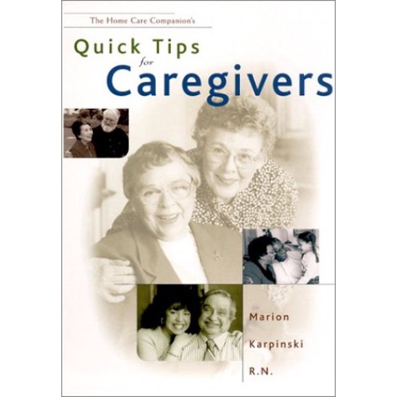 Pre-Owned Quick Tips for Caregivers (Paperback) 0965387399 9780965387392