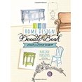 thumbnail image 1 of Pre-Owned The Home Design Doodle Book: Unleash Your Interior Designer (Hardcover) 1424554136 9781424554133, 1 of 1