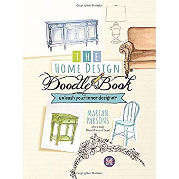 Pre-Owned The Home Design Doodle Book: Unleash Your Interior Designer (Hardcover) 1424554136 9781424554133