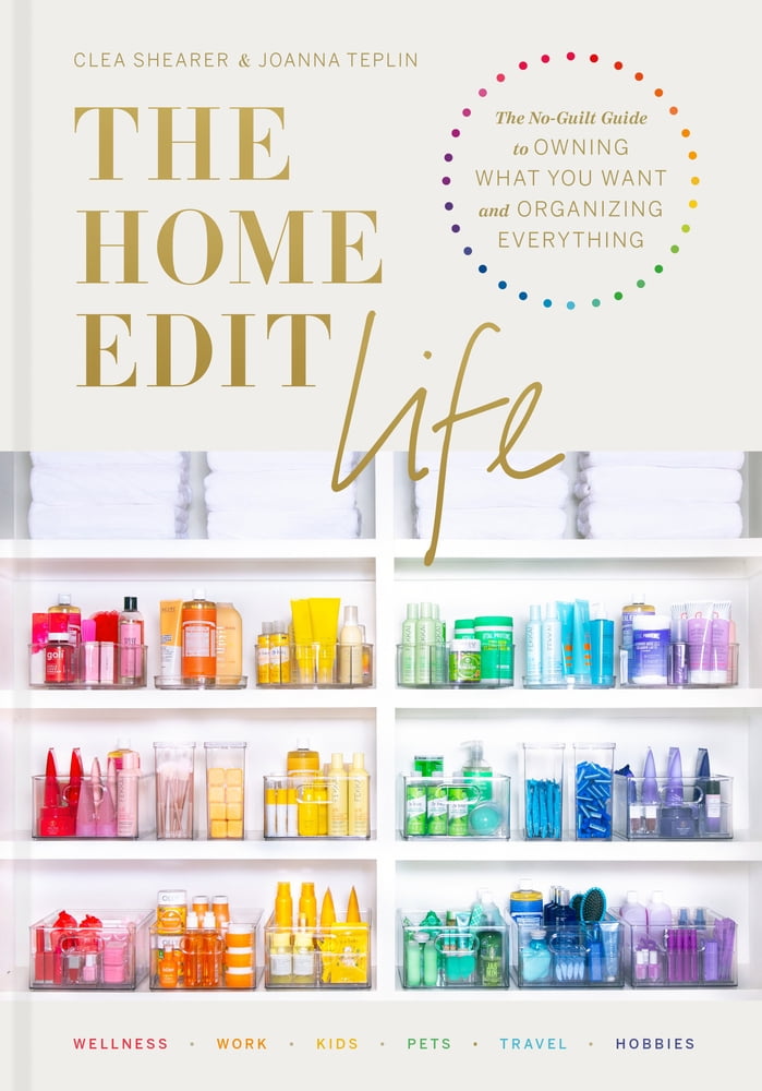 Pre-Owned The Home Edit Life: The No-Guilt Guide to Owning What You Want and Organizing Everything (Hardcover) 0593138309 9780593138304