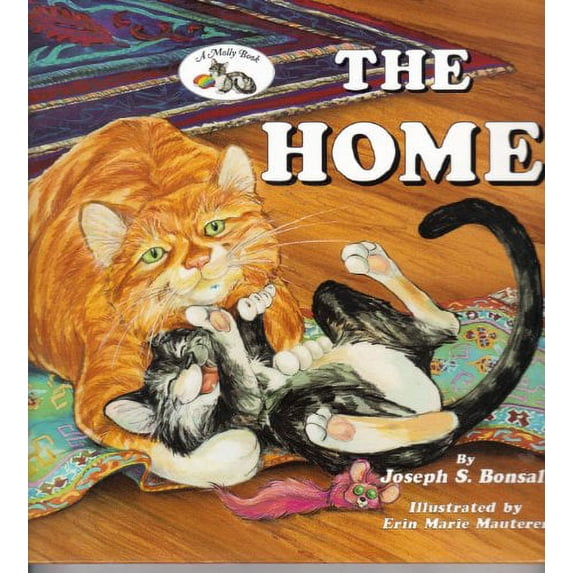 Pre-Owned The Home: A Molly Book (Bonsall, Joseph S. Molly Book.) (Hardcover) 157102123X 9781571021236