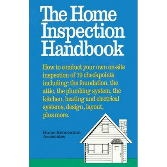 Pre-Owned The Home Inspection Handbook (Paperback) 0385231946 9780385231947