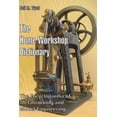 thumbnail image 1 of The Home Workshop Dictionary: The Encyclopaedia of Metalworking and Model Engineering, (Paperback), 1 of 1