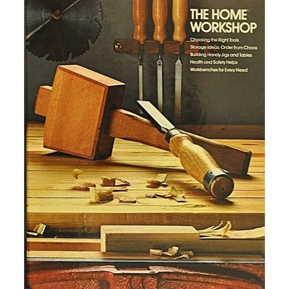 Pre-Owned The Home Workshop (Home Repair and Improvement) (Hardcover) 0809473798 9780809473793