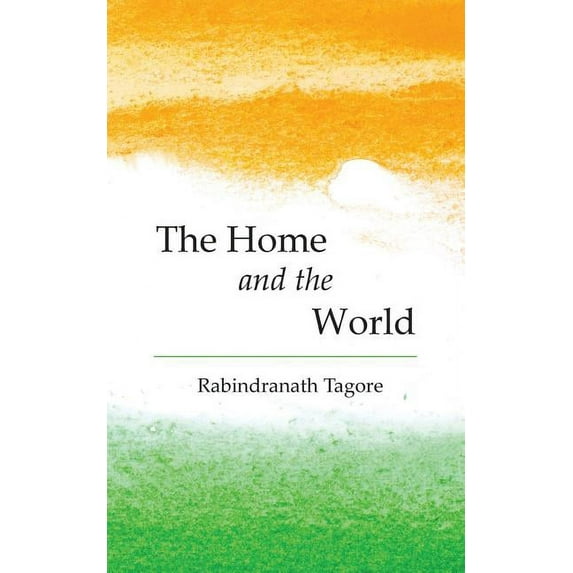 The Home and the World (Paperback)