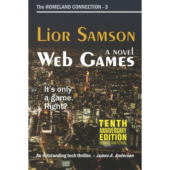 Web Games The Homeland Connection Paperback 1732609179 9781732609174 Lior Samson