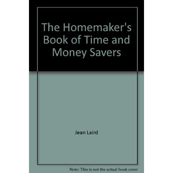 Pre-Owned The Homemaker's Book of Time and Money Savers Paperback