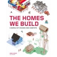 thumbnail image 1 of The Homes We Build, (Hardcover), 1 of 1