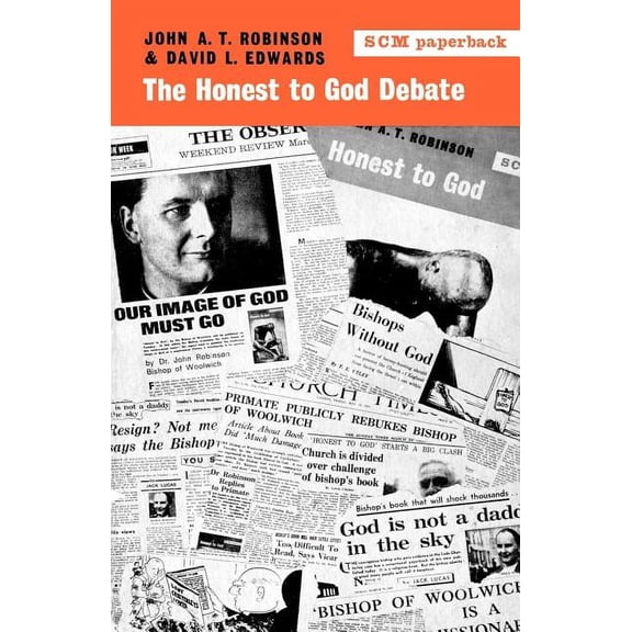 The Honest to God Debate, (Paperback)