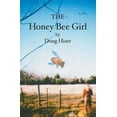 thumbnail image 1 of The Honey Bee Girl  Paperback  1419630679 9781419630675 Doug Hiser, 1 of 1