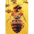 thumbnail image 1 of The Honey Trail: In Pursuit of Liquid Gold and Vanishing Bees, (Paperback), 1 of 1