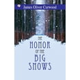 thumbnail image 1 of The Honor of the Big Snows, (Paperback), 1 of 1