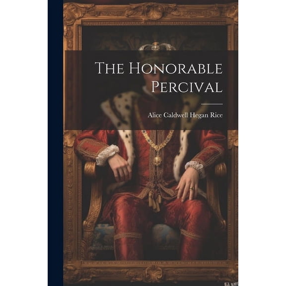 The Honorable Percival (Paperback)