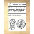 thumbnail image 1 of The Honour of Chivalry; Or, the Famous and Delectable History of Don Bellianis of Greece. ... Translated Out of Italian. (Paperback), 1 of 1