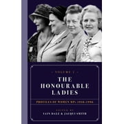 The Honourable Ladies Volume One Hardcover