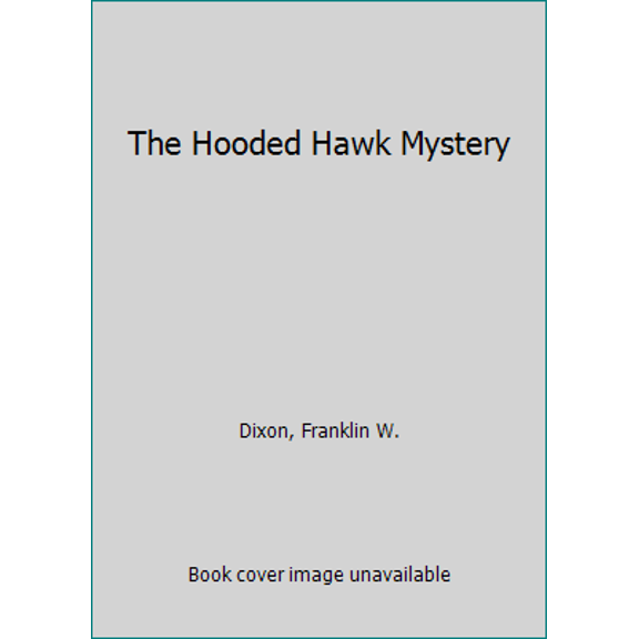 Pre-Owned The Hooded Hawk Mystery (Hardy Boys, Book 34) (Paperback) 0448189348 9780448189345