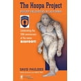 thumbnail image 1 of The Hoopa Project: Bigfoot Encounters in California, (Paperback), 1 of 1