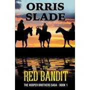 The Hooper Brothers Saga The Red Bandit Paperback