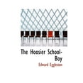 thumbnail image 1 of The Hoosier School-Boy (Paperback), 1 of 1