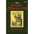 thumbnail image 1 of Pre-Owned The Hoosier School-Master (Paperback) 0253203244 9780253203243, 1 of 1