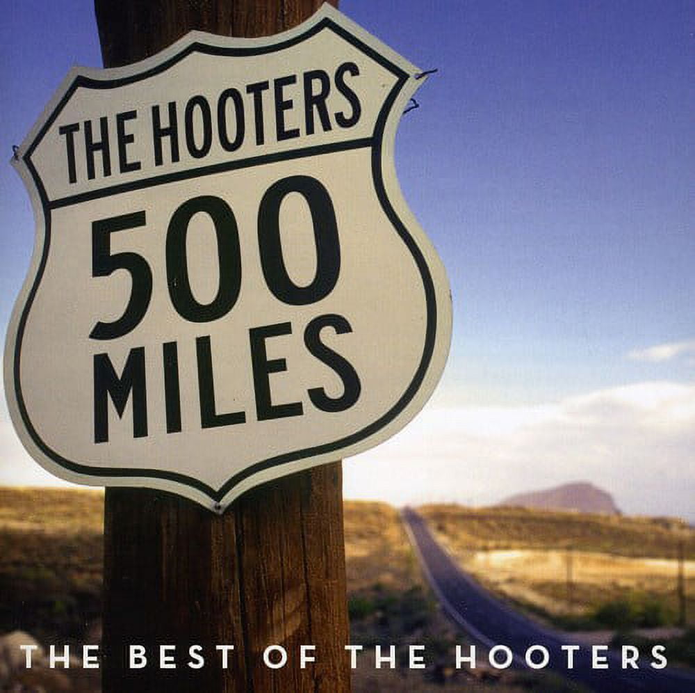 CAMDEN INTERNATIONAL The Hooters - 500 Miles: Best of - Music & Performance - CD