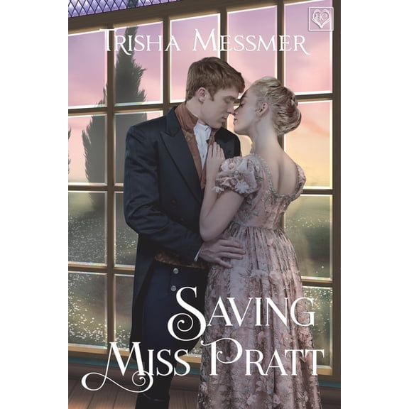 The Hope Clinic Saving Miss Pratt: A Regency Era Romance, Book 4, (Paperback)