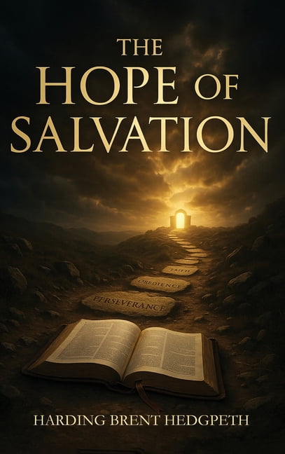 The Hope of Salvation, (Hardcover)