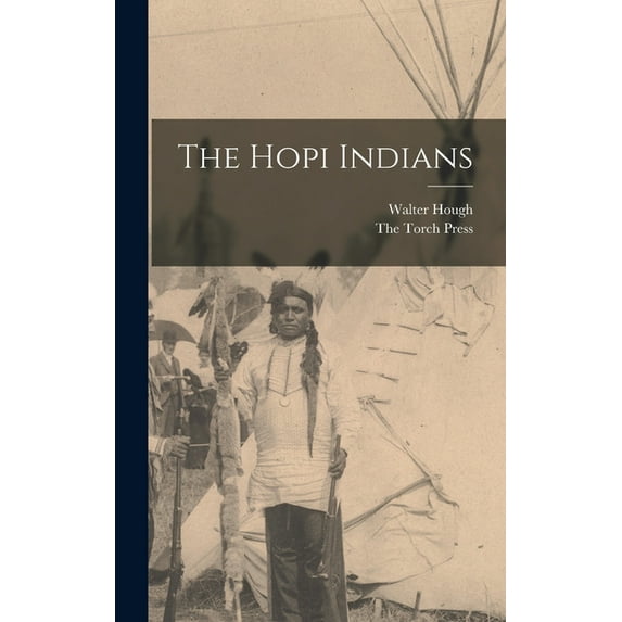 The Hopi Indians (Hardcover)