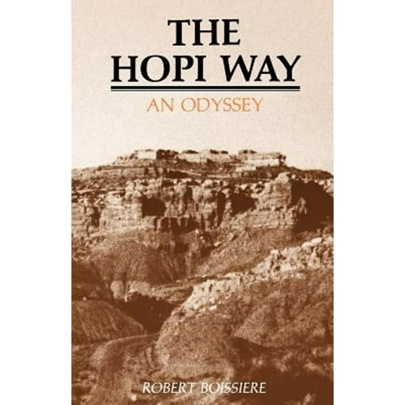 Pre-Owned The Hopi Way : An Odyssey (Paperback) 9780865340558