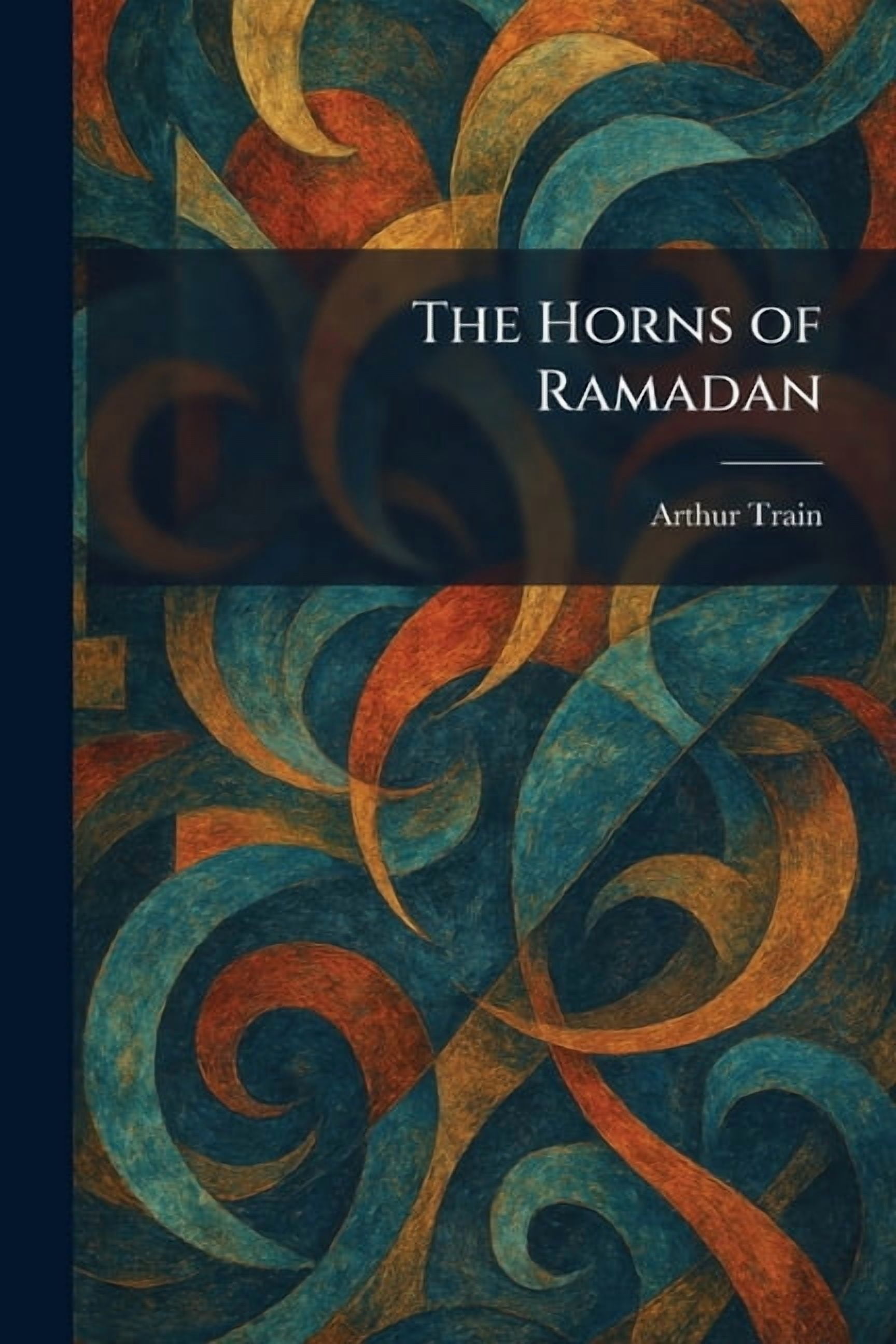 The Horns of Ramadan, (Paperback)