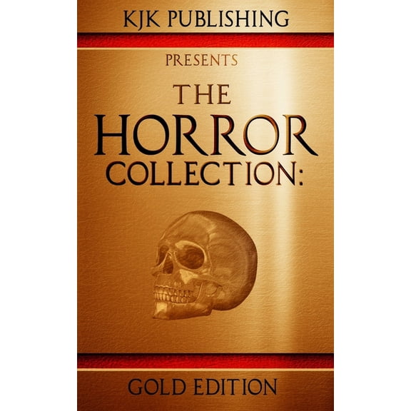 The Horror Collection The Horror Collection: Gold Edition, Book 1, (Paperback)