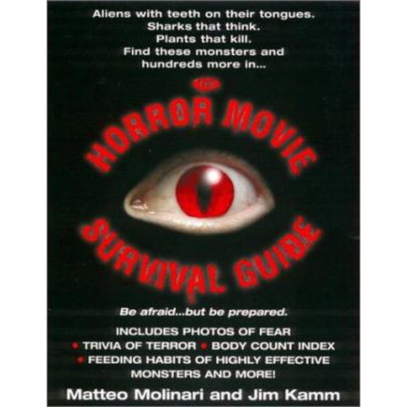 Pre-Owned The Horror Movie Survival Guide (Paperback) 0425178412 9780425178416