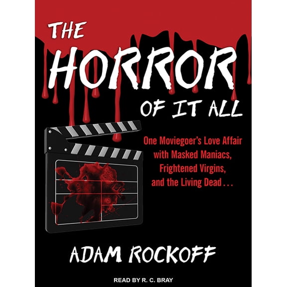 The Horror of It All (Audiobook)