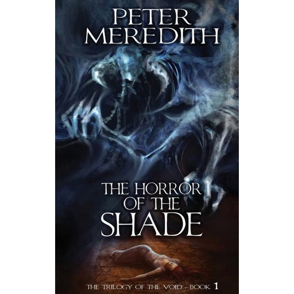 The Horror of the Shade