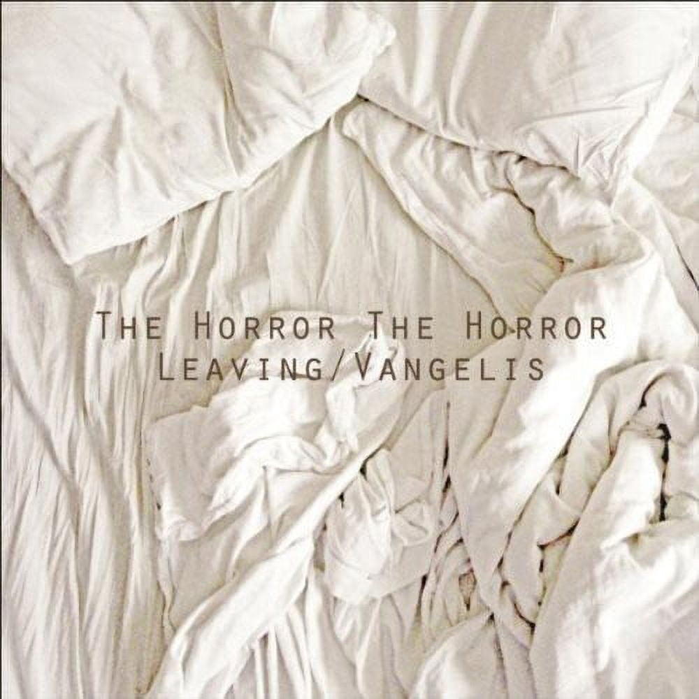 The Horror the Horror - Leaving/Vangelis - Rock - Vinyl [7-Inch]