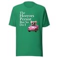 thumbnail image 1 of The Horrors Persist But So Do I Meme Shirt, Funny Meme Shirt, Funny Gen Z Shirt, Funny Mouse Shirt (Kelly, L), 1 of 1