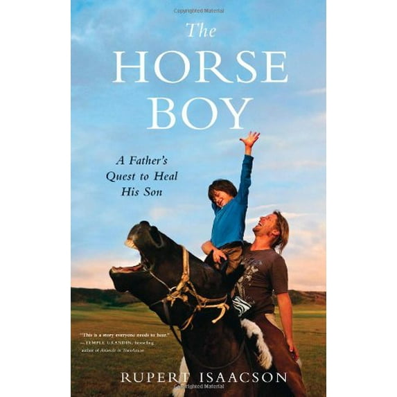 Pre-Owned The Horse Boy : A Father's Quest to Heal His Son (Hardcover)