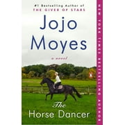 The Horse Dancer : A Novel (Paperback)