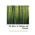 thumbnail image 1 of The Horse : Its Selection and Purchase (Hardcover), 1 of 1