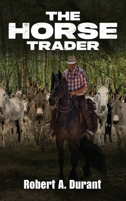 The Horse Trader, (Hardcover)