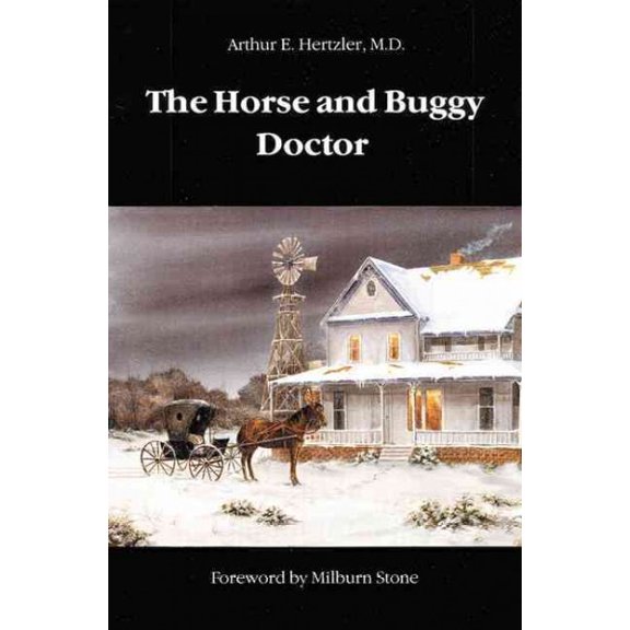 Pre-Owned The Horse and Buggy Doctor (Paperback) 0803257171 9780803257177