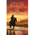 thumbnail image 1 of Center Point Premier Romance (Large Prin The Horseman, (Hardcover), 1 of 1