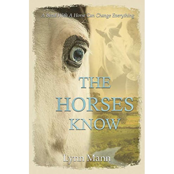 Pre-Owned The Horses Know (Paperback) 1916172105 9781916172104